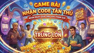 game-bai-nhan-code-tan-thu